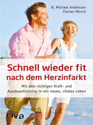 cover image of Schnell wieder fit nach dem Herzinfarkt